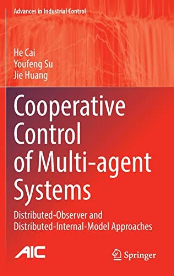 Cooperative Control of Multi-agent Systems