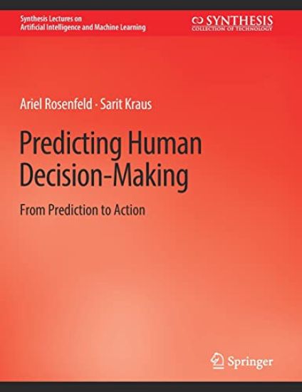 Predicting Human Decision-Making