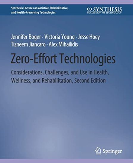 Zero-Effort Technologies