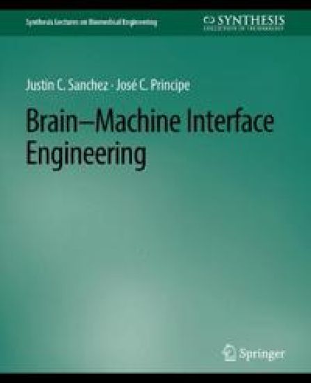 Brain-Machine Interface Engineering – Justin C. Sanchez, kirjan kansikuva