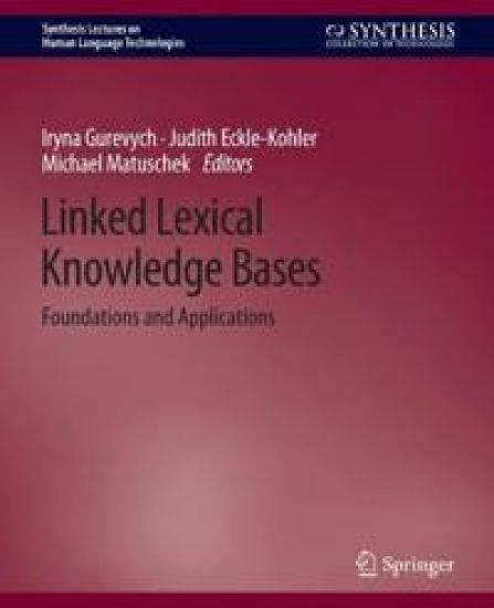 Linked Lexical Knowledge Bases