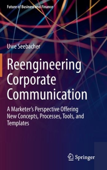 Reengineering Corporate Communication