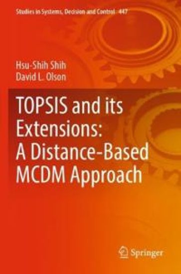 TOPSIS and its Extensions: A Distance-Based MCDM Approach