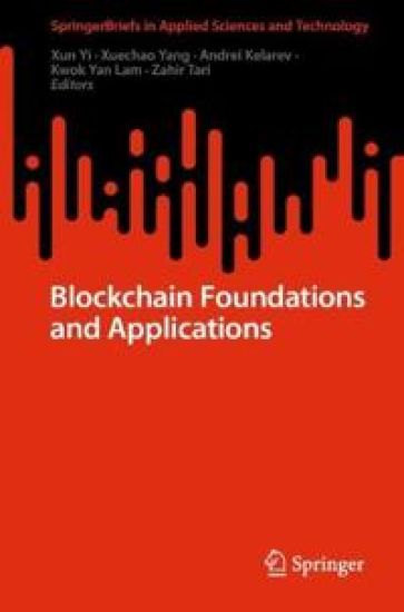 Blockchain Foundations and Applications