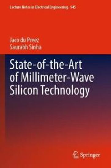 State-of-the-Art of Millimeter-Wave Silicon Technology