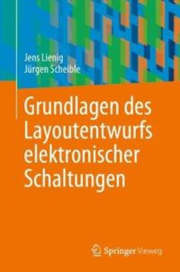 Grundlagen des Layoutentwurfs elektronischer Schaltungen