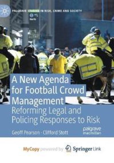 A New Agenda For Football Crowd Management