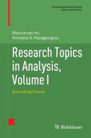 Research Topics in Analysis, Volume I