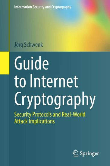 Guide to Internet Cryptography