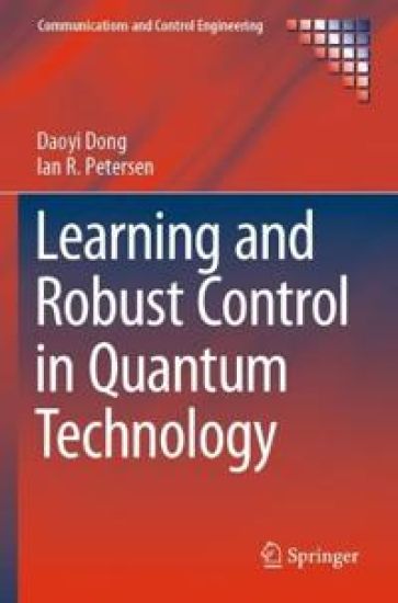Learning and Robust Control in Quantum Technology