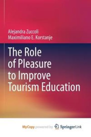 The Role of Pleasure to Improve Tourism Education