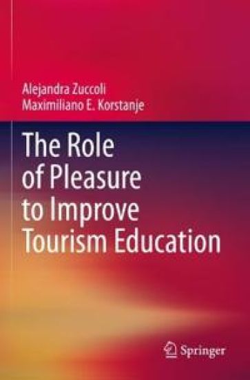 The Role of Pleasure to Improve Tourism Education