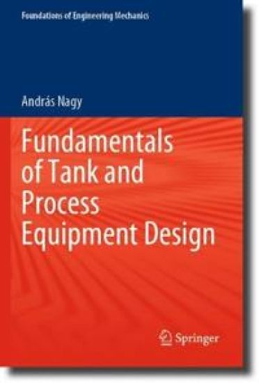 Fundamentals of Tank and Process Equipment Design
