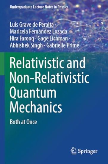 Relativistic and Non-Relativistic Quantum Mechanics
