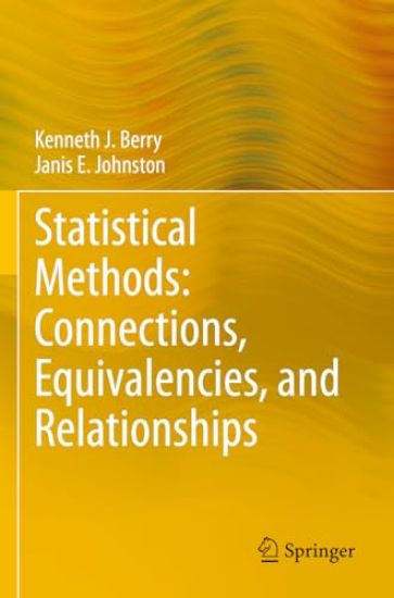 Statistical Methods: Connections, Equivalencies, and Relationships – Kenneth J. Berry, kirjan kansikuva