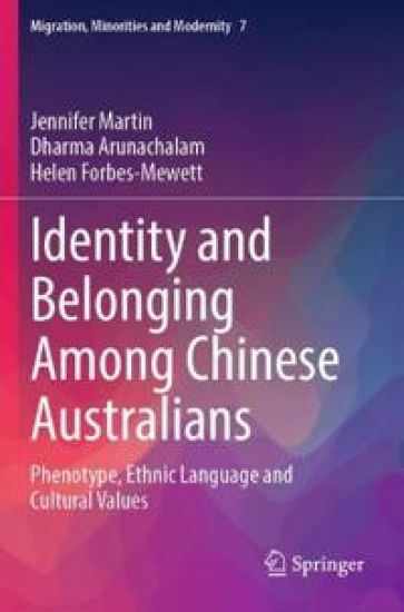 Identity and Belonging Among Chinese Australians
