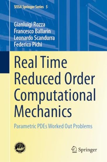 Real Time Reduced Order Computational Mechanics