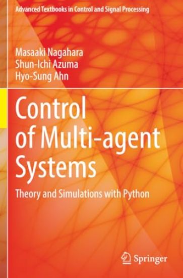 Control of Multi-agent Systems