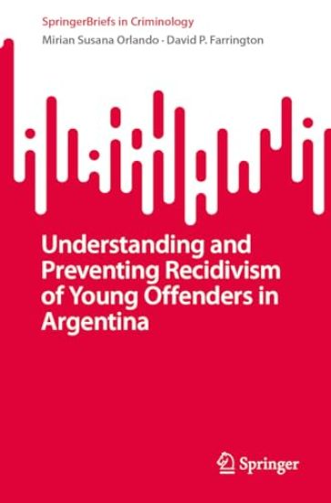 Understanding and Preventing Recidivism of Young Offenders in Argentina