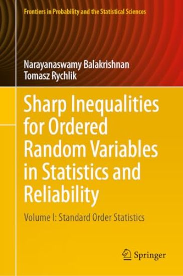 Sharp Inequalities for Ordered Random Variables in Statistics and Reliability