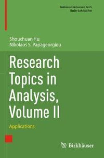 Research Topics in Analysis, Volume II