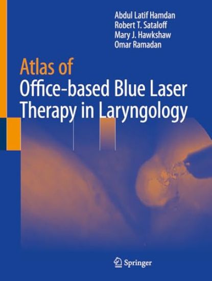 Atlas of Office-based Blue Laser Therapy in Laryngology