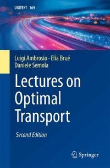 Lectures on Optimal Transport
