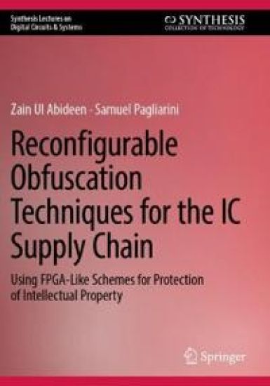 Reconfigurable Obfuscation Techniques for the IC Supply Chain