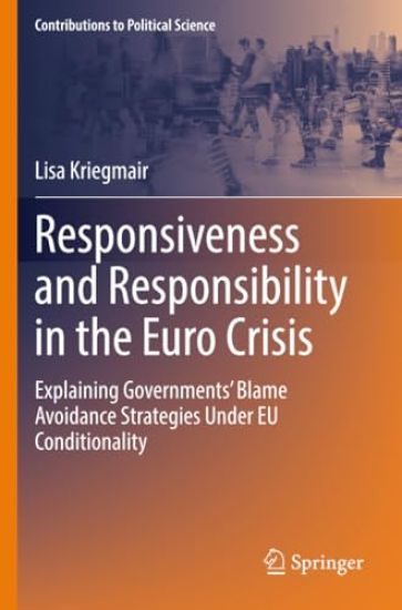 Responsiveness and Responsibility in the Euro Crisis