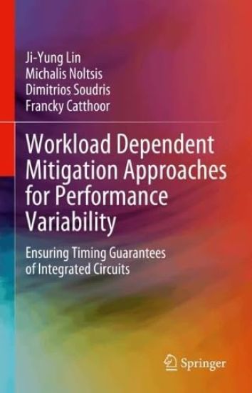 Workload Dependent Mitigation Approaches for Performance Variability – Ji-Yung Lin, kirjan kansikuva