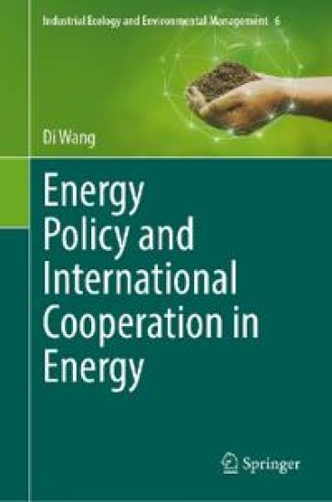 Energy Policy and International Cooperation in Energy