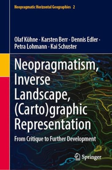 Neopragmatism - Inverse Landscape - (Carto)graphic Representation