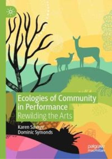 Ecologies of Community in Performance – Karen Savage, kirjan kansikuva