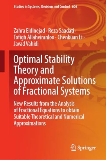 Optimal Stability Theory and Approximate Solutions of Fractional Systems
