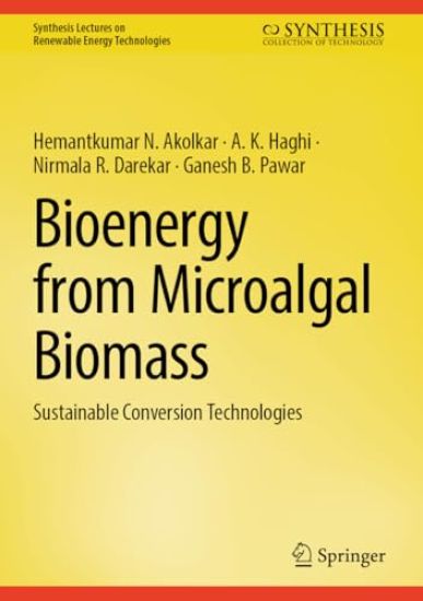 Bioenergy from Microalgal Biomass