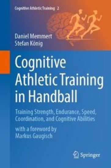 Cognitive Athletic Training in Handball