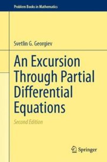 An Excursion Through Partial Differential Equations