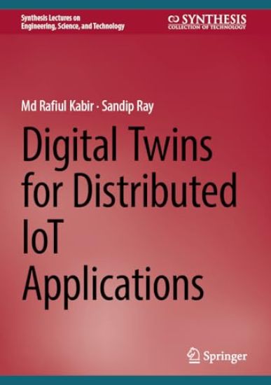 Digital Twins for Distributed IoT Applications