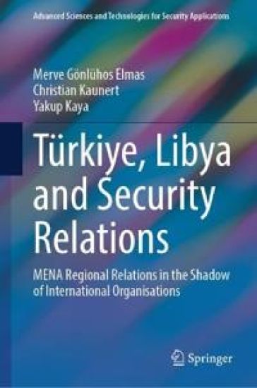 Tu¨rkiye, Libya and Security Relations