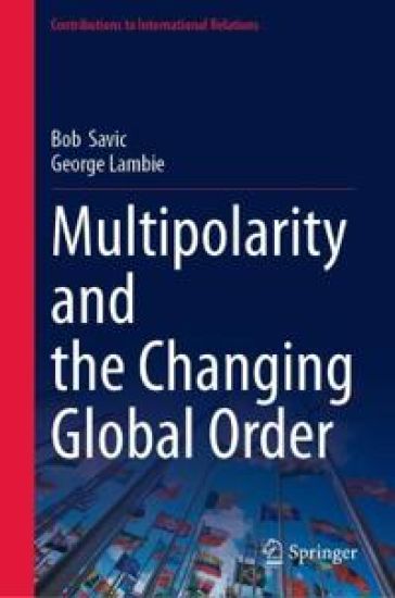 Multipolarity and the Changing Global Order
