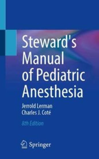 Steward's Manual of Pediatric Anesthesia