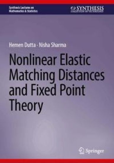 Nonlinear Elastic Matching Distances and Fixed Point Theory