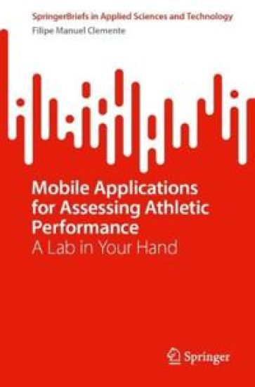 Mobile Applications for Assessing Athletic Performance