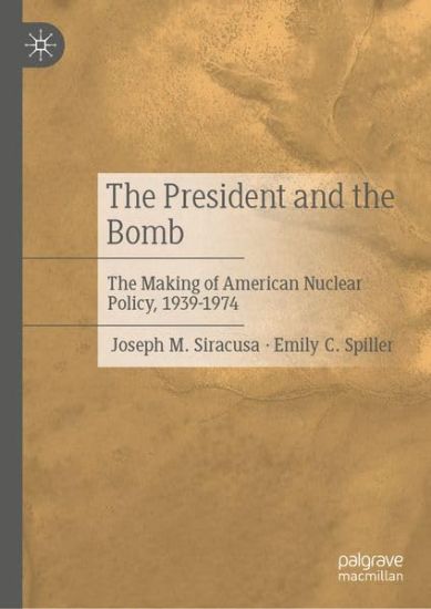 The President and the Bomb