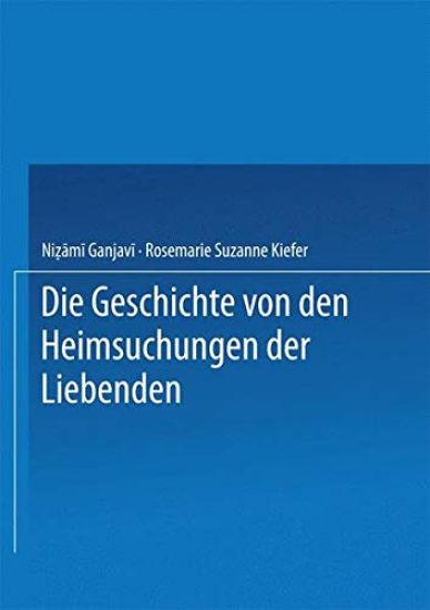 Die Geschichte Von Den Heimsuchungen Der Liebenden