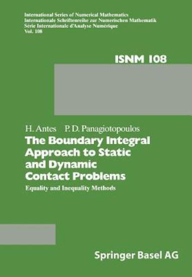 The Boundary Integral Approach to Static and Dynamic Contact Problems