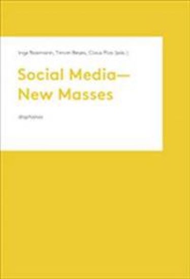 Social Media  New Masses