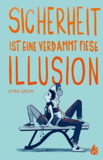 Groh, K: Sicherheit ist eine verdammt fiese Illusion