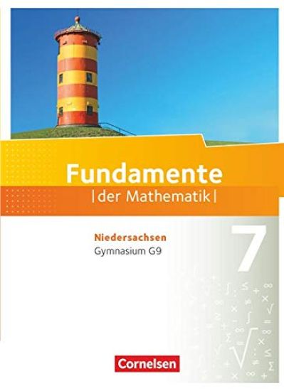 Fundamente der Mathematik 7. Schuljahr. Schülerbuch Gymnasium Niedersachsen