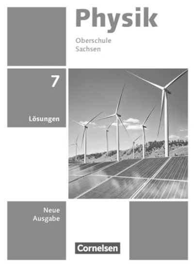 Physik 7. Schuljahr. Sachsen - Lösungen zum Schulbuch